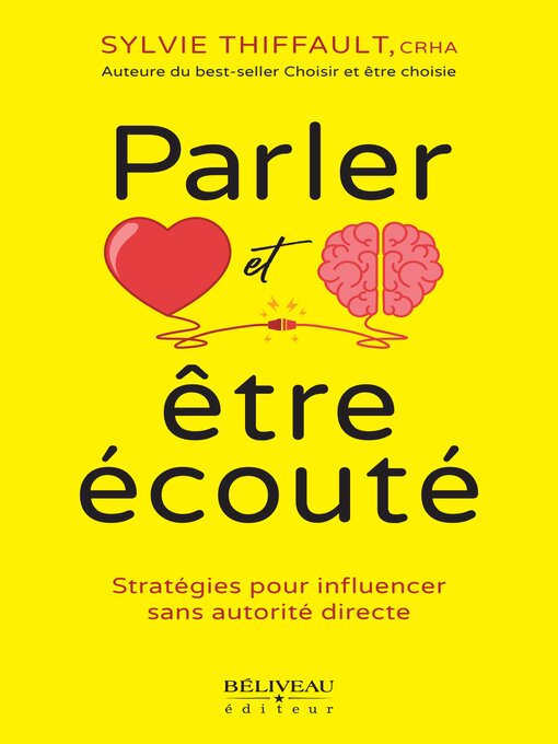 Title details for Parler et être écouté by Sylvie Thiffault - Available